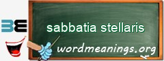 WordMeaning blackboard for sabbatia stellaris
